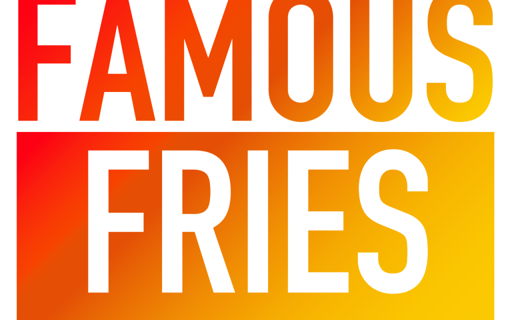 Famous Fries